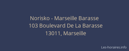 Norisko - Marseille Barasse