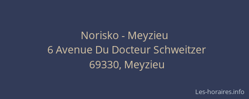 Norisko - Meyzieu