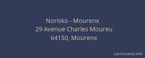 Norisko - Mourenx