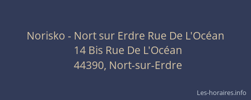 Norisko - Nort sur Erdre Rue De L'Océan