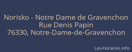 Norisko - Notre Dame de Gravenchon