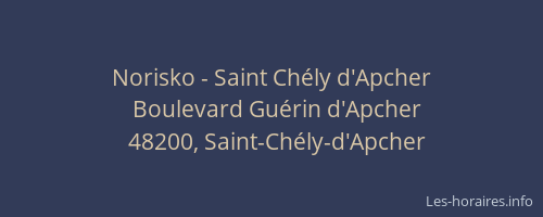 Norisko - Saint Ch&eacute;ly d'Apcher