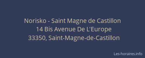 Norisko - Saint Magne de Castillon