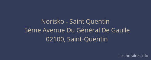 Norisko - Saint Quentin