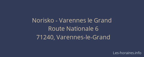 Norisko - Varennes le Grand