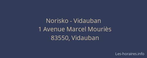 Norisko - Vidauban