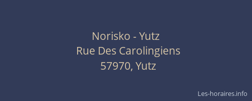 Norisko - Yutz
