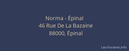 Norma - Épinal
