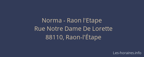 Norma - Raon l'Etape