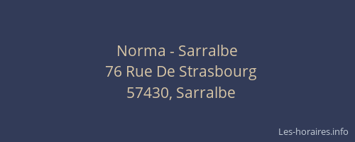 Norma - Sarralbe