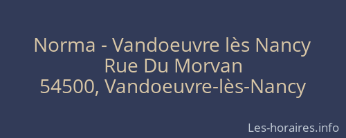 Norma - Vandoeuvre lès Nancy