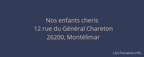 Nos enfants cheris