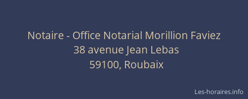 Notaire - Office Notarial Morillion Faviez