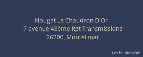 Nougat Le Chaudron D'Or