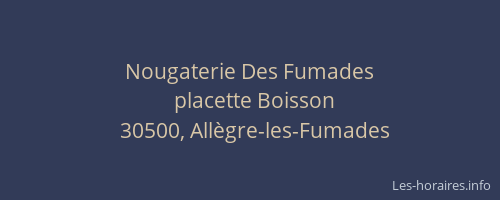 Nougaterie Des Fumades