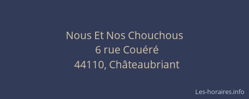 Nous Et Nos Chouchous