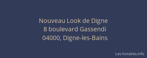 Nouveau Look de Digne