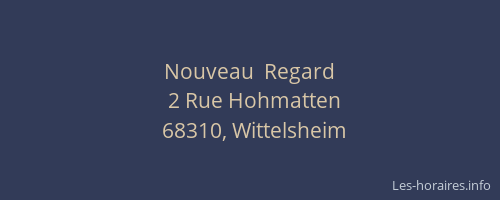 Nouveau  Regard