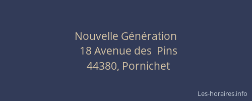 Nouvelle Génération