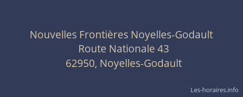 Nouvelles Fronti&egrave;res Noyelles-Godault