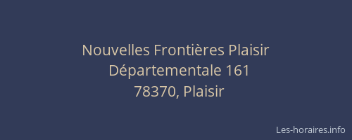 Nouvelles Fronti&egrave;res Plaisir