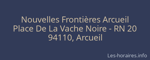 Nouvelles Frontières Arcueil