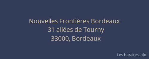 Nouvelles Frontières Bordeaux