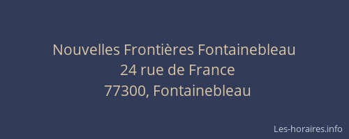 Nouvelles Frontières Fontainebleau