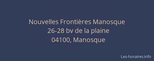 Nouvelles Frontières Manosque
