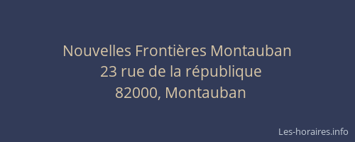 Nouvelles Frontières Montauban