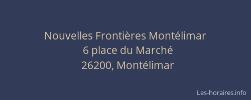 Nouvelles Frontières Montélimar