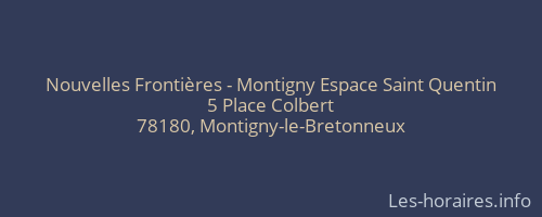 Nouvelles Frontières - Montigny Espace Saint Quentin