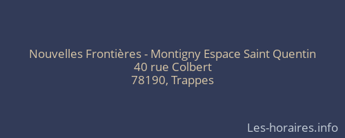 Nouvelles Frontières - Montigny Espace Saint Quentin