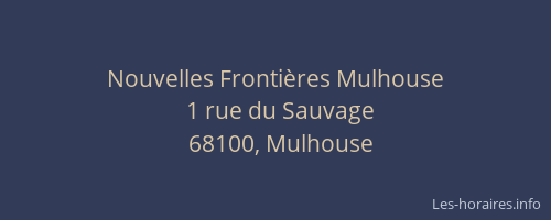 Nouvelles Frontières Mulhouse