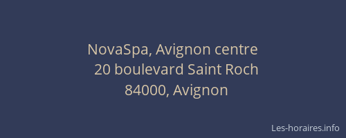 NovaSpa, Avignon centre