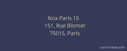 Nox Paris 15
