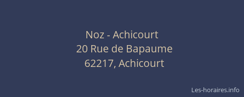 Noz - Achicourt
