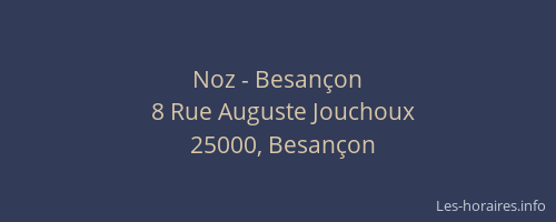 Noz - Besançon