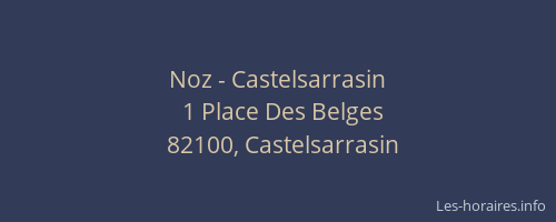 Noz - Castelsarrasin