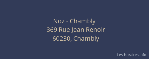 Noz - Chambly