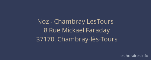 Noz - Chambray LesTours