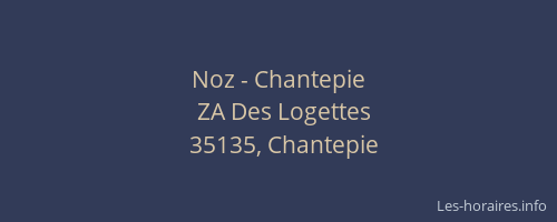 Noz - Chantepie