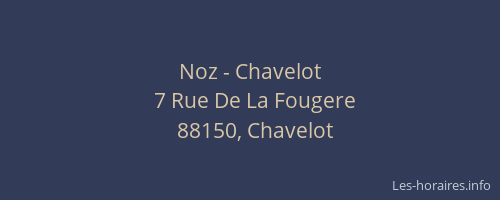 Noz - Chavelot
