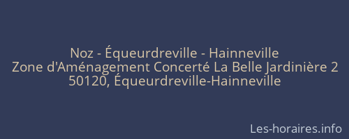 Noz - Équeurdreville - Hainneville