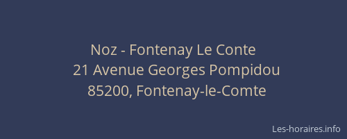 Noz - Fontenay Le Conte