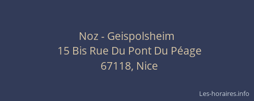 Noz - Geispolsheim