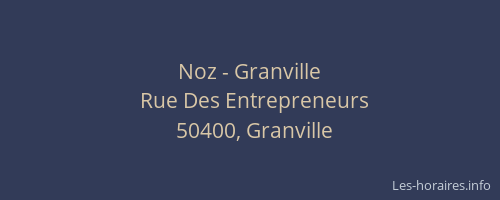 Noz - Granville
