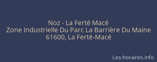 Noz - La Ferté Macé