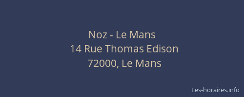 Noz - Le Mans