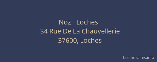 Noz - Loches